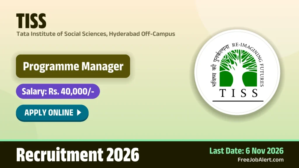 TISS Programme Manager Recruitment 2026 – Apply Online