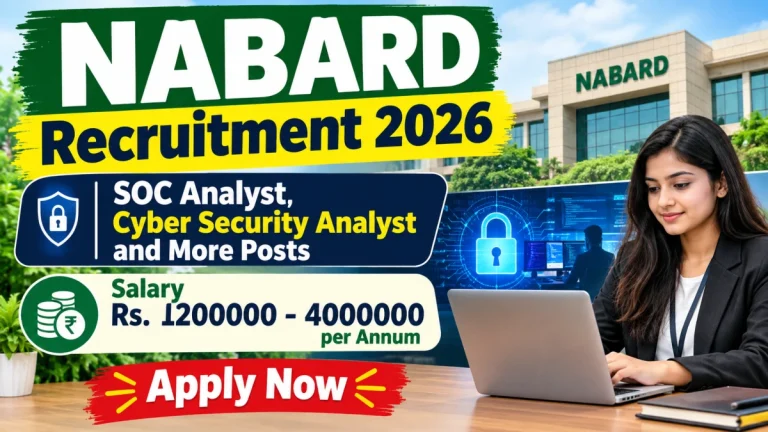 NABARD Specialist Recruitment 2026 – Apply Online for 16 SOC Analyst, Cyber Security Analyst and More Posts