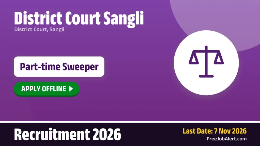District Court Sangli Part-time Sweeper Recruitment 2026 – Apply Offline